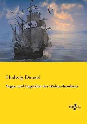 Produktbild von Sagen und Legenden der Südsee-Insulaner