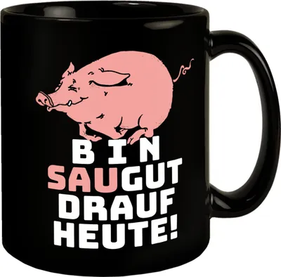 Produktbild von Bin saugut drauf heute! Tasse