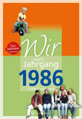 Obrázok produktu pre Wir vom Jahrgang 1986 - Kindheit und Jugend