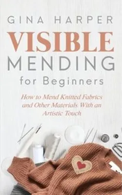 Produktbild von Visible Mending for Beginners