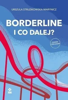 Obrázek produktu pro Hraniční případy: Co dál? – Urszula Struzikowska-Marynicz