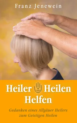Produktbild von Heiler - Heilen - Helfen
