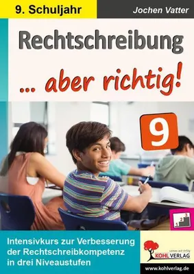 Produktbild von Rechtschreibung ... aber richtig! / Klasse 9