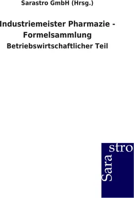 Produktbild von Industriemeister Pharmazie - Formelsammlung