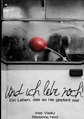Produktbild von Und ich lebe noch!