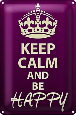 Produktbild von Blechschild Spruch 20x30cm Keep Calm and be happy
