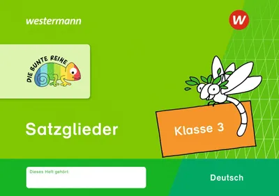 Produktbild von DIE BUNTE REIHE - Deutsch. Satzglieder Klasse 3