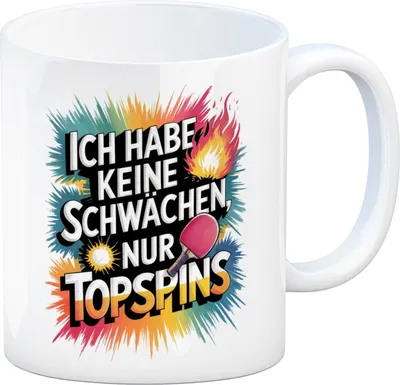 Produktbild von Keine Schwächen, nur Topspins Kaffeebecher Tischtennisschläger und Ball