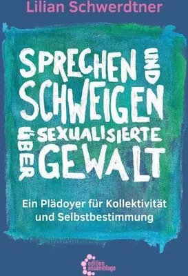 Obrázek produktu pro Sprechen und Schweigen über sexualisierte Gewalt