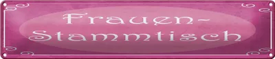 Produktbild von Blechschild Frauen Stammtisch, 46x10 cm, Blechschilder Spruch Gruppe Gäste