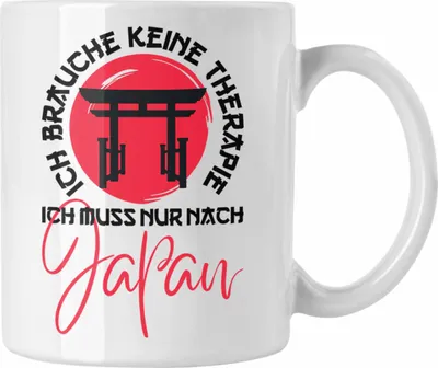 Produktbild von Trendation - Japan Tasse Geschenk Japanische Kultur Jaoan-Liebhaber Ich Brauche Keine Therapie Ich Muss Nur Nach Japan (Weiß)