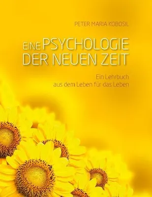 Produktbild von Eine Psychologie der neuen Zeit