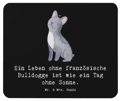 Produktbild von Mr. & Mrs. Panda Mauspad Französische Bulldogge - Schwarz - Geschenk, Hunderassen Vielfalt, Pflege, laptop, computer, Spruch, besonderes Hundezitat, Mouse Pad, Mousepad