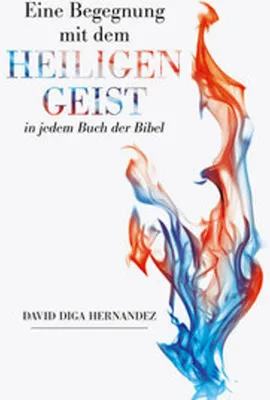 Zdjęcie produktu dla Eine Begegnung mit dem Heiligen Geist in jedem Buch der Bibel