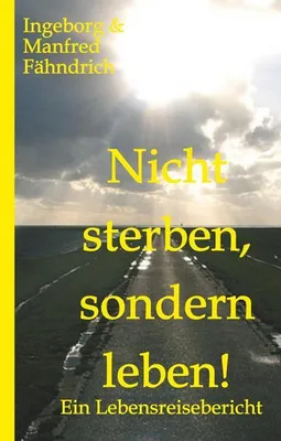 Produktbild von Nicht sterben, sondern leben!