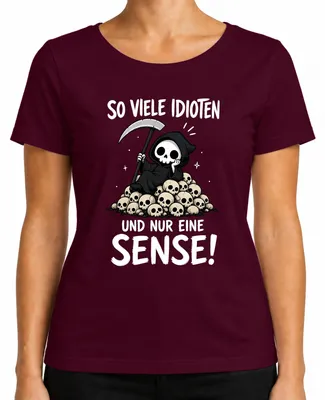 Zdjęcie produktu dla T-shirt damski, kolor burgundowy, rozmiar 3XL, z napisem: "Tak wielu idiotów, a tylko jedna żniwiarka". (Styl: sarkastyczny)