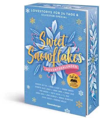 Produktbild von Sweet Snowflakes. Ein Adventskalender. Lovestorys für 24 Tage plus Silvester Special