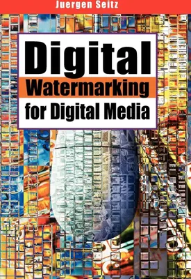Produktbild von Digital Watermarking for Digital Media
