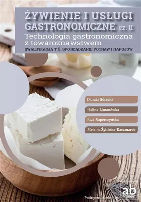 Produktbild von Zywienie i uslugi gastronomiczne Czesc 2 Technologia gastronomiczna z towaroznawstwem Podrecznik