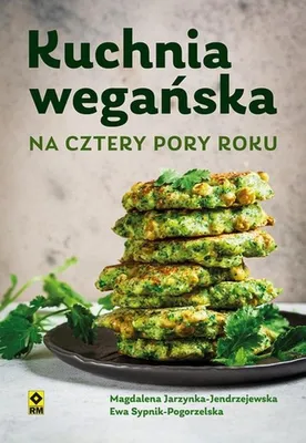Image de Kuchnia wegańska na cztery pory roku - poradnik dietetyczny 2023