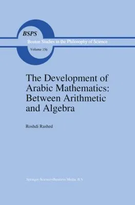 Immagine prodotto di The Development of Arabic Mathematics: Between Arithmetic and Algebra