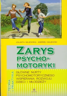 Produktbild von Zarys psychomotoryki - teoria i praktyka wspierania rozwoju