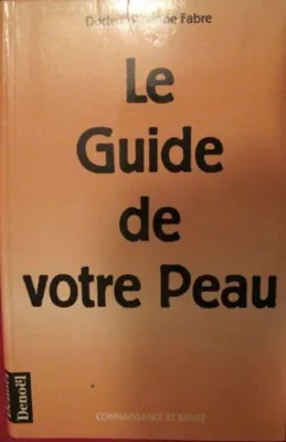 Image de Le guide de votre peau