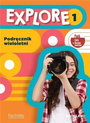 Zdjęcie produktu dla Explore 1 Podręcznik wieloletni + kod - praca zbiorowa