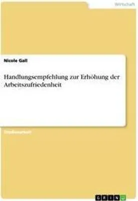 Produktbild von Handlungsempfehlung zur Erhöhung der Arbeitszufriedenheit