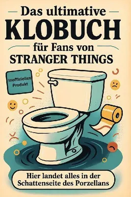 Produktbild von Das ultimative Klobuch für Fans von Stranger Things