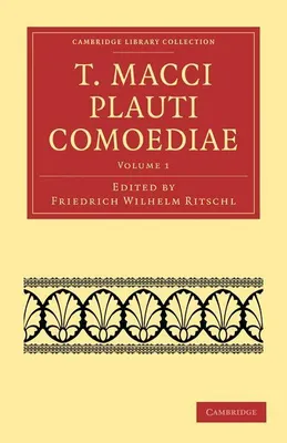Produktbild von T. Macci Plauti Comoediae - Volume 1