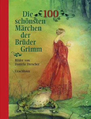 Immagine prodotto di Die 100 schönsten Märchen der Brüder Grimm
