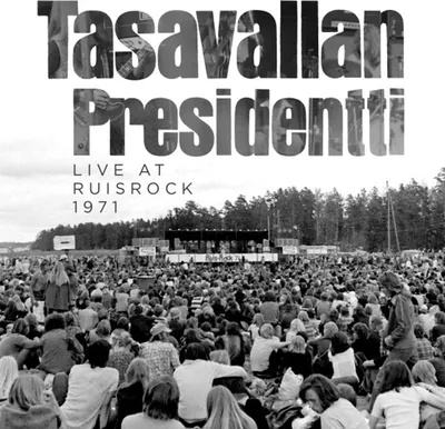 Obrázek produktu pro Tasavallan Presidentti: Live At Ruisrock 1971
