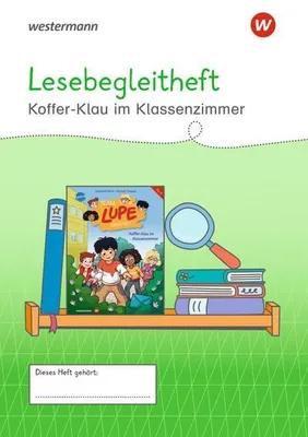 Zdjęcie produktu dla Westermann Unterrichtsmaterialien Grundschule. Lesebegleitheft Koffer-Klau im Klassenzimmer