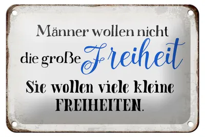 Produktbild von Blechschild Spruch 18x12cm Männer wollen nicht Freiheit