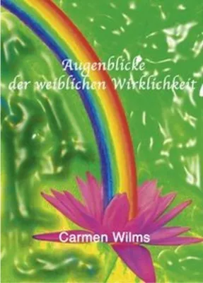 Obrázok produktu pre Augenblicke der weiblichen Wirklichkeit