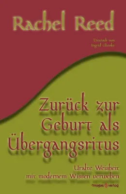 Image de Zurück zur Geburt als Übergangsritus