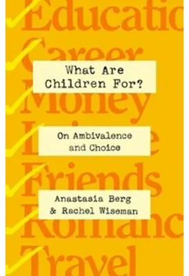Image de What Are Children For?
