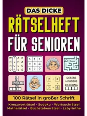 Produktbild von Das dicke Rätselheft für Senioren - 100 Rätsel in großer Schrift