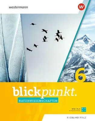 Produktbild von Blickpunkt Naturwissenschaften 6. Schulbuch. Für Rheinland-Pfalz