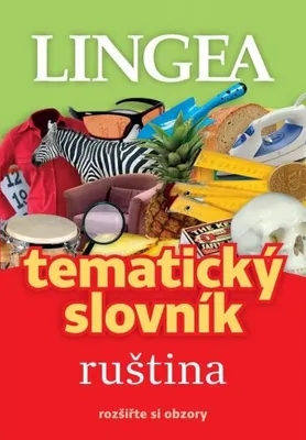 Image de Ruština - Tematický slovník rozšiřte si obzory (kolektiv autorů)