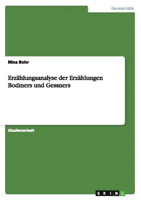 Produktbild von Erzählungsanalyse der Erzählungen Bodmers und Gessners