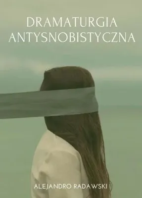 Imagen del producto de Dramaturgia antisnobista