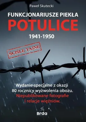 Imagen del producto de Funcionarios del infierno. Potulice, 1941-1950. Edición 2
