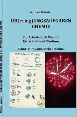 Produktbild von Übungsaufgaben Chemie - Physikalische Chemie