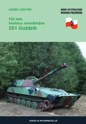 Image de 122 mm haubica samobieżna 2S1 Goździk - Leszek Szostek (Buch auf Polnisch)