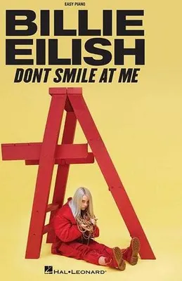 Immagine prodotto di Billie Eilish - Don't Smile at Me: Canzoniere facile per pianoforte
