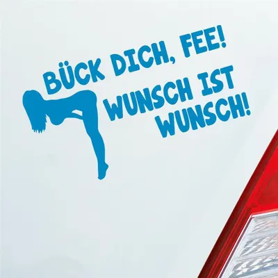 Produktbild von Auto Aufkleber Bück dich, Fee! Wunsch ist Wunsch! Girl Car Motorrad 18x10 cm Hellblau Sticker Heckscheibenaufkleber