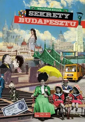 Image de ISBN Sekrety Budapesztu, Polski, Twarda okładka, 176 stron(y)