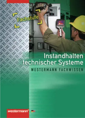Obrázok produktu pre Neue Berufe. Instandhalten technischer Systeme. Fachstufe